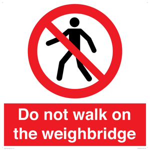Do not walk on the weighbridge